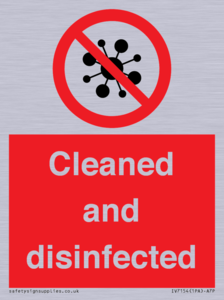 Cleaned and disinfected